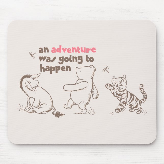 Classic Pooh & Pals | An Adventure was Going to Ha Mouse Pad (Front)