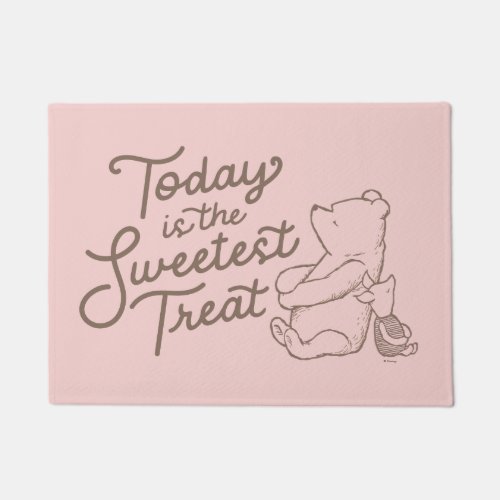 Classic Pooh  Piglet  Today is the Sweetest Trea Doormat