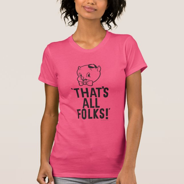 Classic Porky Pig "That's All Folks!" T-Shirt (Front)