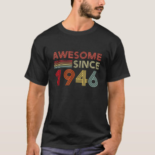 Classic Present Born in 1946 80 Year Old Made in T-Shirt