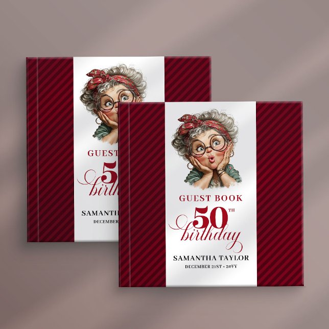 Classic Quirky Woman 50th Birthday Whimsical   Guest Book (Classic Quirky Woman 50th Birthday Whimsical Guest Book

)