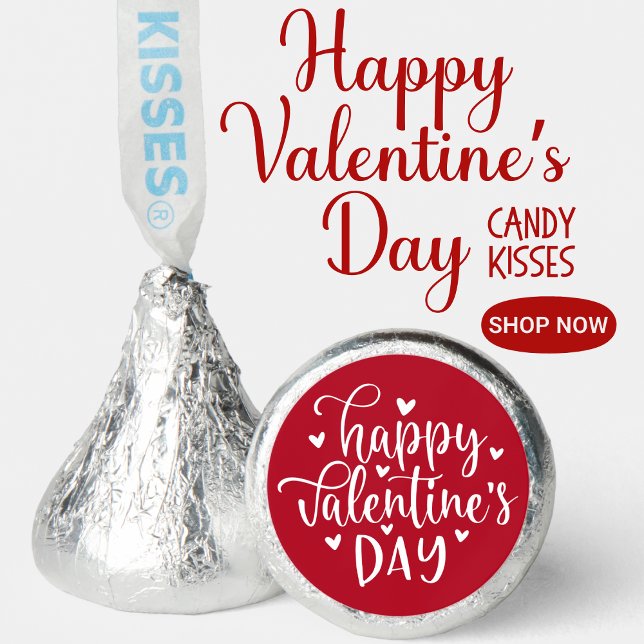 Classic Red and White Happy Valentine's Day Hershey®'s Kisses® (Classic Red and White Happy Valentine's Day Hershey®'s Kisses®)