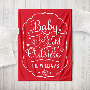 Classic Red Baby Its Cold Outside Family Fleece Blanket