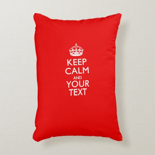 Classic Red KEEP CALM AND Your Text for Cool Gift Decorative Pillow