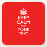Classic Red KEEP CALM AND Your Text for Cool Gift Square Paper Coaster Classic Red KEEP CALM AND Your Text for Cool Gift Square Paper Coaster