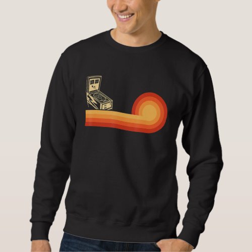 Classic Retro Pinball  For Men Vintage Arcade Sweatshirt