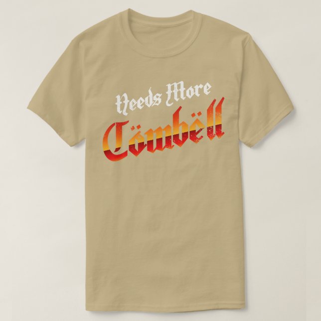 Classic Rock Needs More Cowbell T-Shirt (Design Front)