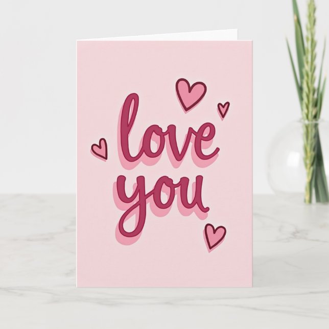 Classic Romantic Love You Card (Front)