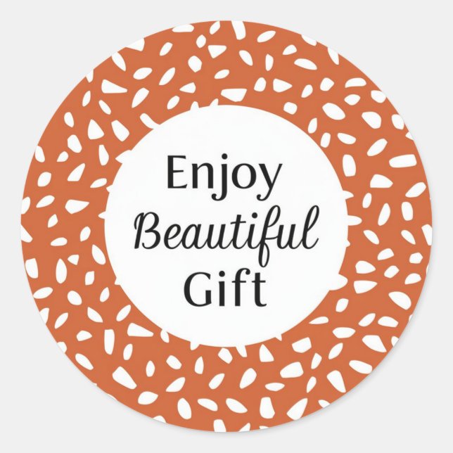 Classic Round Sticke Enjoy Beautiful Gift design Sticker (Front)