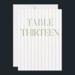 Classic Sage Green & Beige Wedding 13 Table Number<br><div class="desc">This elegant table number features a soft beige striped background with refined sage green serif typography and subtle script accents. Designed for garden weddings, refined receptions, and timeless outdoor celebrations. Coordinates with the “Iris” Wedding Invitation Collection — click the collection link on this page to find matching items like menus,...</div>