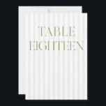 Classic Sage Green & Beige Wedding 18 Table Number<br><div class="desc">This elegant table number features a soft beige striped background with refined sage green serif typography and subtle script accents. Designed for garden weddings, refined receptions, and timeless outdoor celebrations. Coordinates with the “Iris” Wedding Invitation Collection — click the collection link on this page to find matching items like menus,...</div>