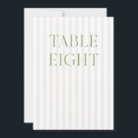 Classic Sage Green & Beige Wedding 8 Table Number<br><div class="desc">This elegant table number features a soft beige striped background with refined sage green serif typography and subtle script accents. Designed for garden weddings, refined receptions, and timeless outdoor celebrations. Coordinates with the “Iris” Wedding Invitation Collection — click the collection link on this page to find matching items like menus,...</div>