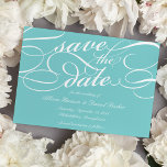 Classic Script Save the Date | Robin's Egg<br><div class="desc">Elegant save the date cards in classic robin's egg blue and white feature embellished script lettering for a classic,  formal look.</div>