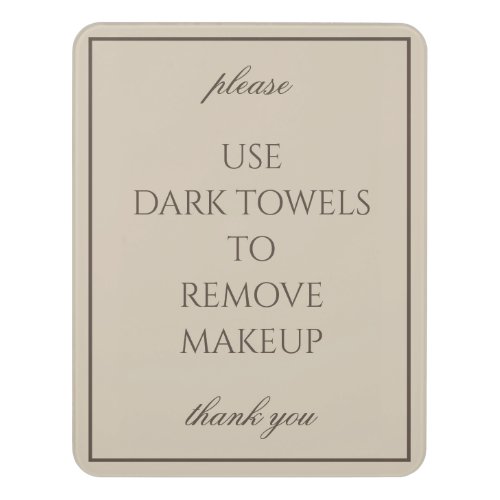 Classic Simple Brown Bathroom Makeup Towel Sign