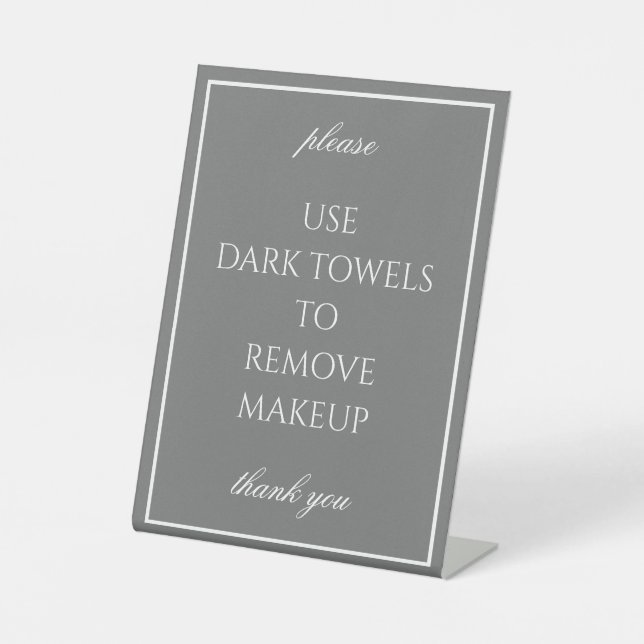 Classic Simple Dark Gray Makeup Towel Counter Sign (Front)