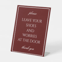 Classic Simple Deep Red Remove Shoes Counter Sign