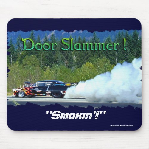 Classic Smoking Doorslammer Race Car Collectible Mouse Pad