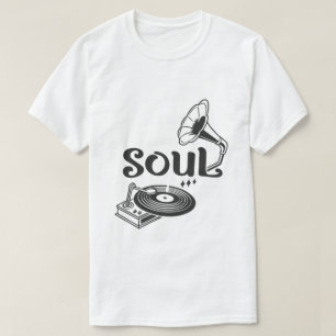 Classic Soul Gramophone Music Lover T-shirt