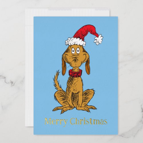 Classic The Grinch  Max _ Santa Hat Foil Holiday Card