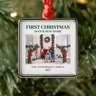 Classic & Timeless First Christmas In Our New Home Metal Ornament
