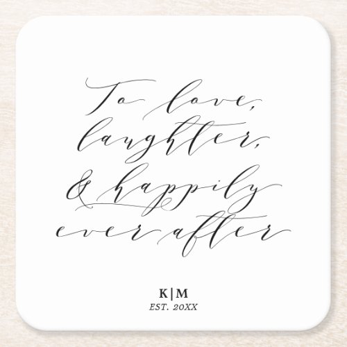 Classic To Love Laughter Quote Black White Wedding Square Paper Coaster