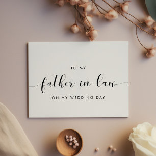 Classic To my father-in-law on my wedding day card
