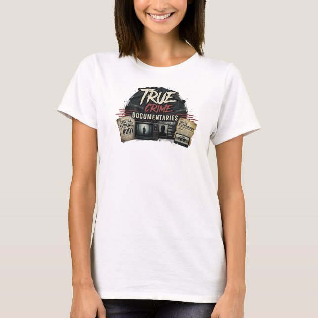 Classic TRUE CRIME DOCS CHILL Visual Design T-Shirt (Front)
