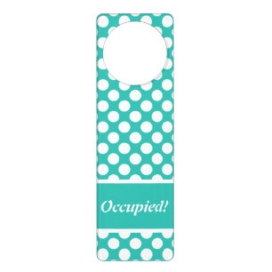 Classic Turquoise & White Polka Dot Occupied Door Hanger