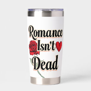 Classic Valentine's Day Love Saying Insulated Tumbler