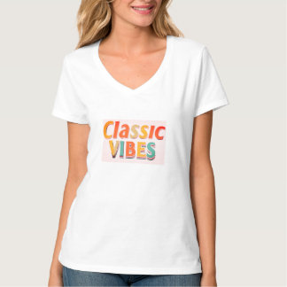 Classic Vibes T-Shirt