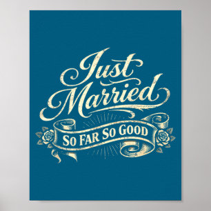 Classic vintage couple married funny newlywed poster