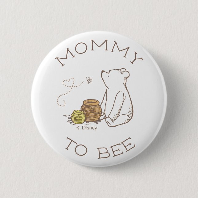 Classic Winnie the Pooh Baby Shower Mommy to Bee Button (Front)