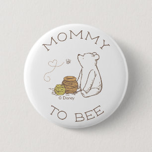 Classic Winnie the Pooh Baby Shower Mommy to Bee Button