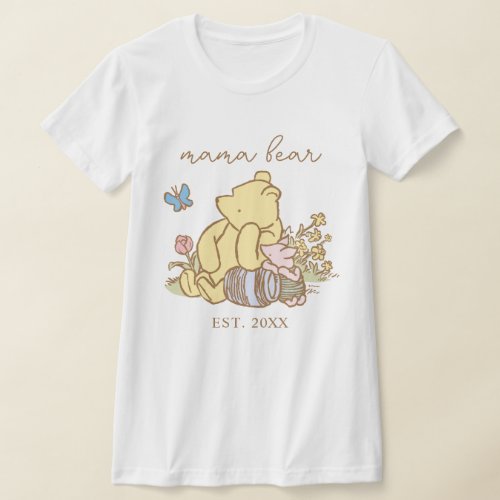 Classic Winnie the Pooh  Mama Bear _ New Mom T_Shirt