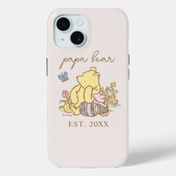 Classic Winnie the Pooh | Papa Bear - New Dad iPhone 15 Case