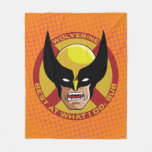 Classic X-Men | Wolverine &quot;Best At What I Do, Bub&quot; Fleece Blanket