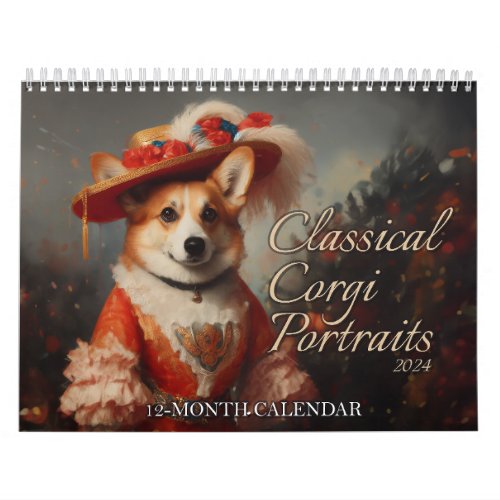 Classical Corgi Portraits Calendar