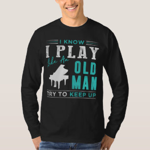 Classical Ivory Maestro: Keep Up with My Hilarious T-Shirt