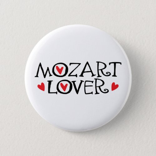 Classical Mozart Lover Gift Pinback Button