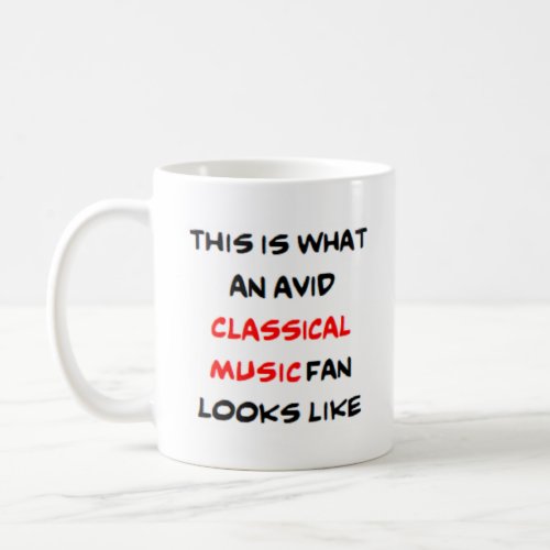 classical music fan avid coffee mug