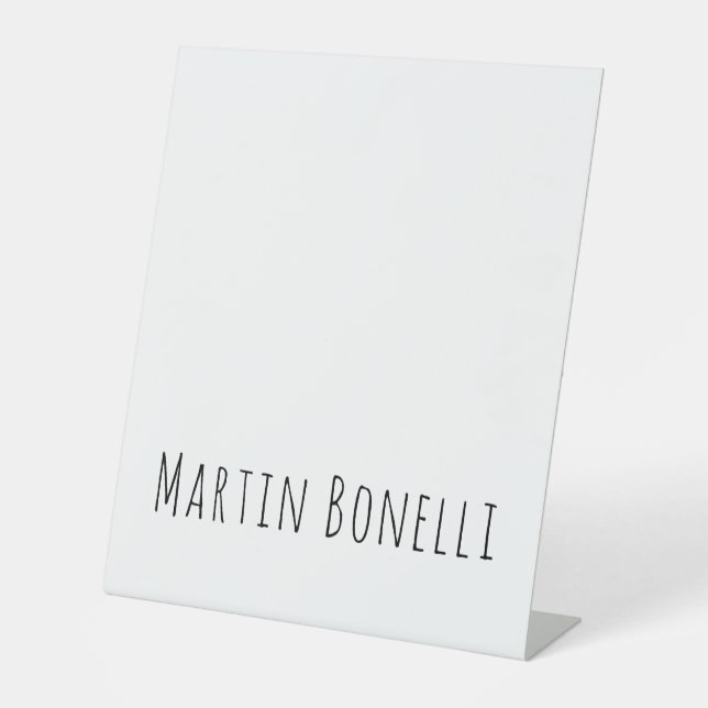 Classical Professional Own Name Information Simple Pedestal Sign (Front)