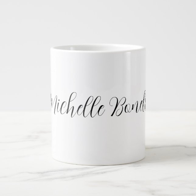 Classical Stylish Script Add Your Name Plain Giant Coffee Mug (Front)