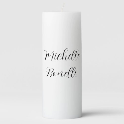 Classical Stylish Script Add Your Name Plain  Pillar Candle