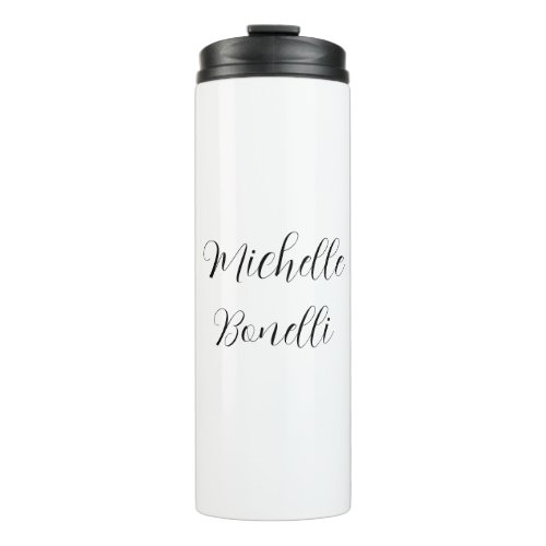 Classical Stylish Script Add Your Name Plain Thermal Tumbler