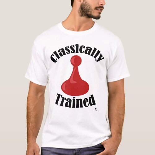 Classically Trained Board Game Version Motto T_Shirt