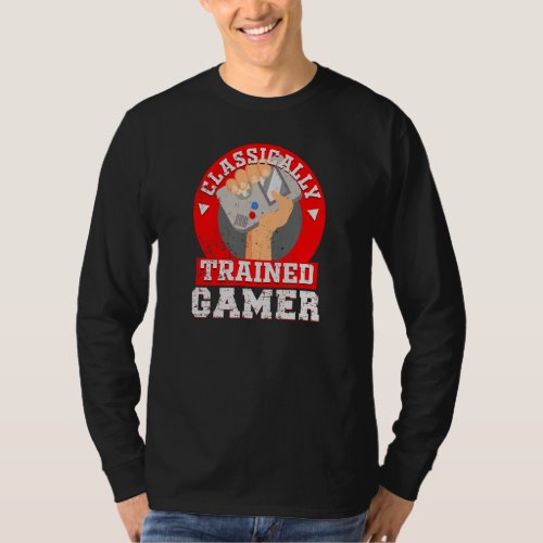 Classically Trained Gamer For 90s Gamers Of The Wo T_Shirt