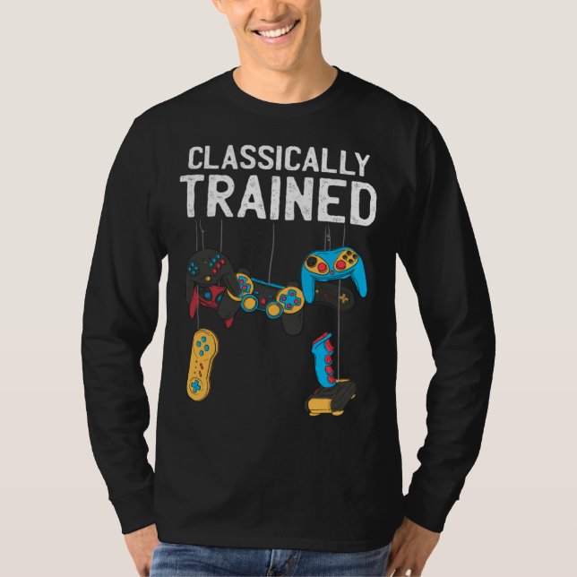 Classically Trained Retro Video and Computer Gamin T-Shirt (Front)