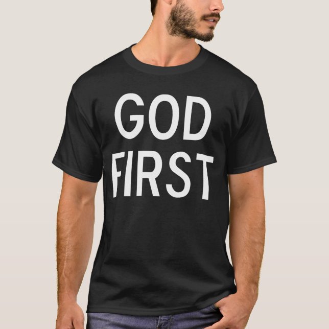 Classicetees God First Christian Bible Faith Famil T-Shirt (Front)