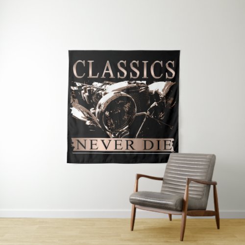 Classics Never Die Tapestry