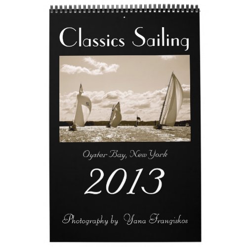 Classics Sailing Calendar 2013 Oyster Ba